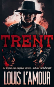 Title: Trent, Author: Louis L'Amour