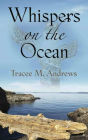 Whispers on the Ocean