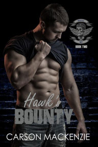 Title: Hawk's Bounty, Author: Carson Mackenzie