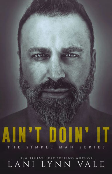 Ain't Doin' It (Simple Man Series #4)