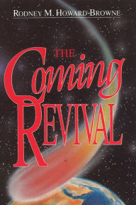 Title: The Coming Revival, Author: Rodney Howard-Browne