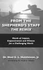 From The Shepherds Staff The Remix: