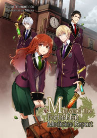 Title: Mia and the Forbidden Medicine Report, Author: Nitaka