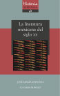 Historia minima de la literatura mexicana en el siglo XX