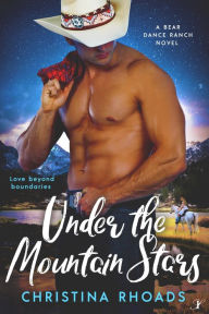 Title: Under the Mountain Stars, Author: Christina Rhoads