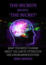 The Secrets Behind The Secret