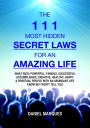 The 111 Most Hidden Secret Laws for an Amazing Life