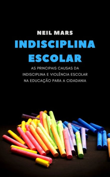 Indisciplina Escolar