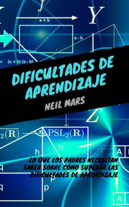 Title: Dificultades de Aprendizaje, Author: Neil Mars