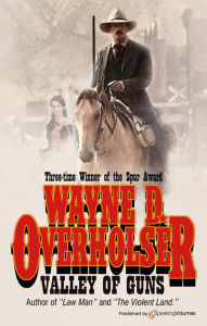 Title: Valley of Guns, Author: Wayne D. Overholser