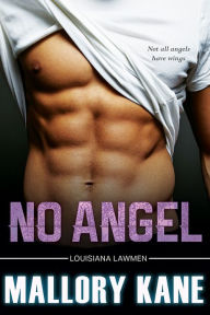 Title: No Angel, Author: Mallory Kane