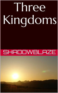 Title: Three Kingdoms, Author: S.C.C.