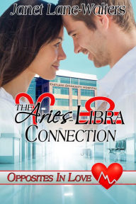 Title: The Aries - Libra Connection, Author: Janet Lane-Walters