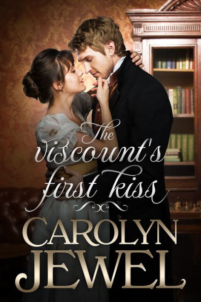 The Viscount's First Kiss