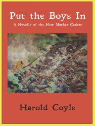 Title: Put the Boys In, Author: Harold Coyle