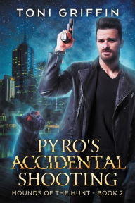 Title: Pyro's Accidental Shooting, Author: Jaymi E