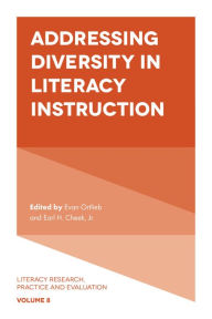 Title: Addressing Diversity in Literacy Instruction, Author: Evan Ortlieb