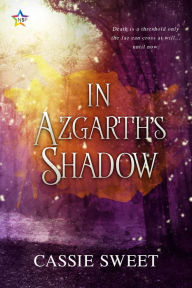 Title: In Azgarth's Shadow, Author: Cassie Sweet