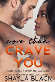 Title: More Than Crave You, Author: Shayla Black