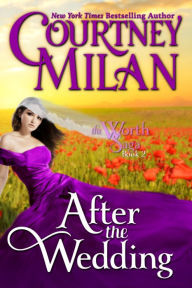 Title: After the Wedding, Author: Courtney Milan