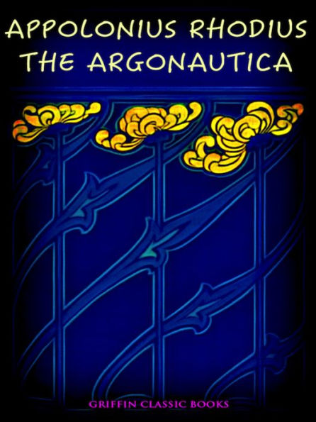 Appolonius Rhodius The Argonautica