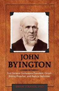 Title: John Byington, Author: Brian E. Strayer