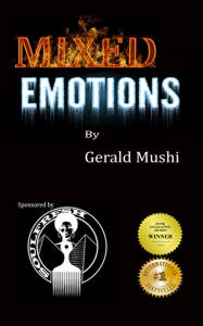 Title: Mixed Emotions, Author: Gerald Mushi