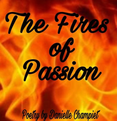 The Fires Of Passion