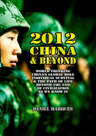 Title: 2012, China and Beyond, Author: Daniel Marques