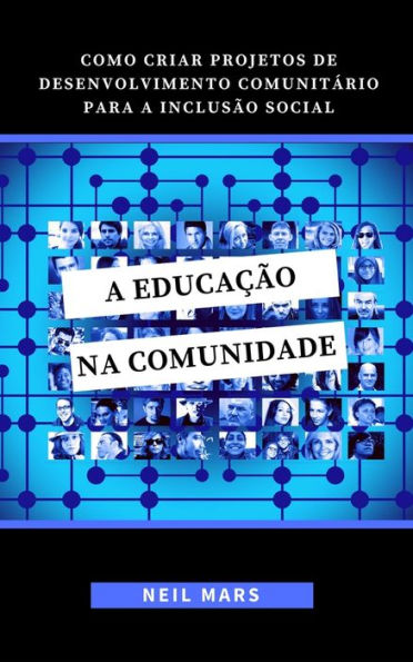 A Educacao na Comunidade