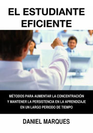 Title: El Estudiante Eficiente, Author: Daniel Marques