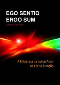 Title: Ego Sentio Ergo Sum, Author: Daniel Marques