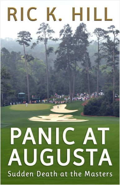 Panic at Augusta