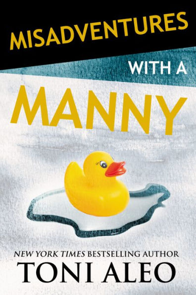 Misadventures with a Manny