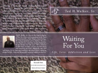 Title: Waiting For You, Author: Ted Walker