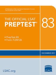 Title: The Official LSAT PrepTest 83: December 2017 LSAT, Author: Law School Admission Council