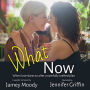 What Now: A friends to lovers age gap sapphic romance