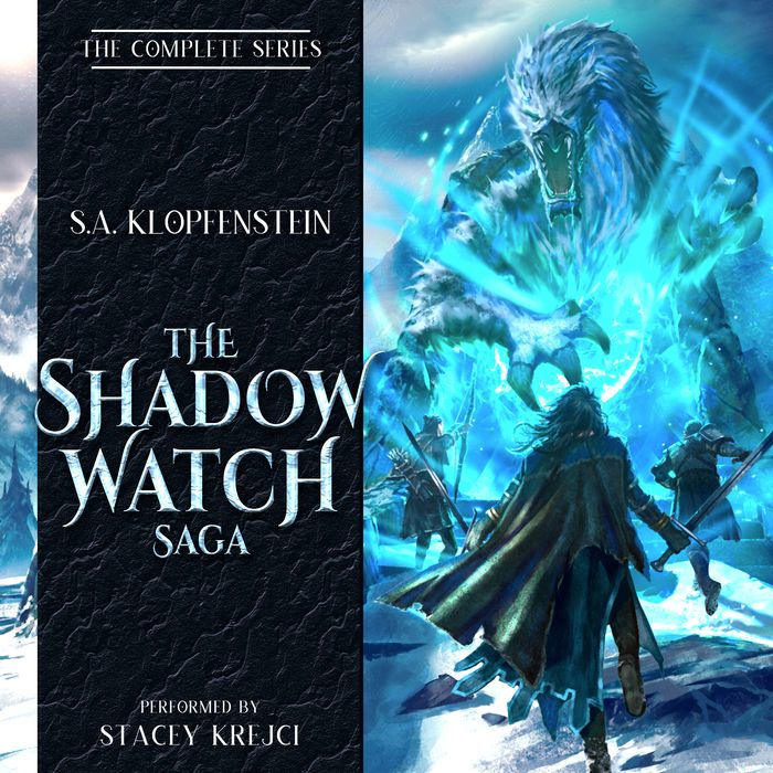 The Shadow Watch Saga: A complete epic fantasy series by S.A.