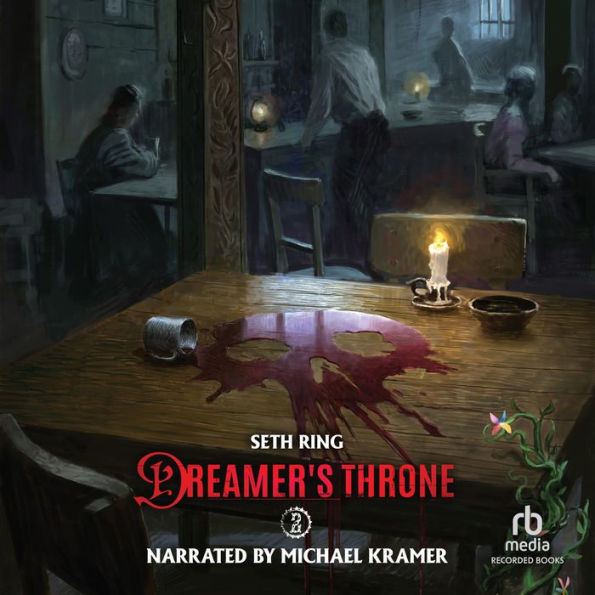 Dreamer's Throne 2: A Fantasy LitRPG Adventure