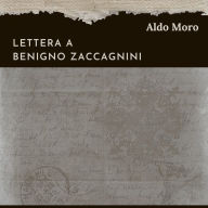 Lettera a Benigno Zaccagnini