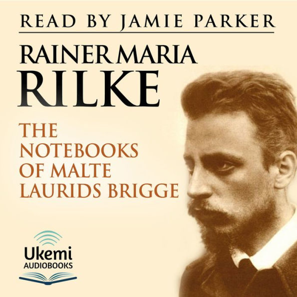 The Notebooks of Malte Laurids Brigge