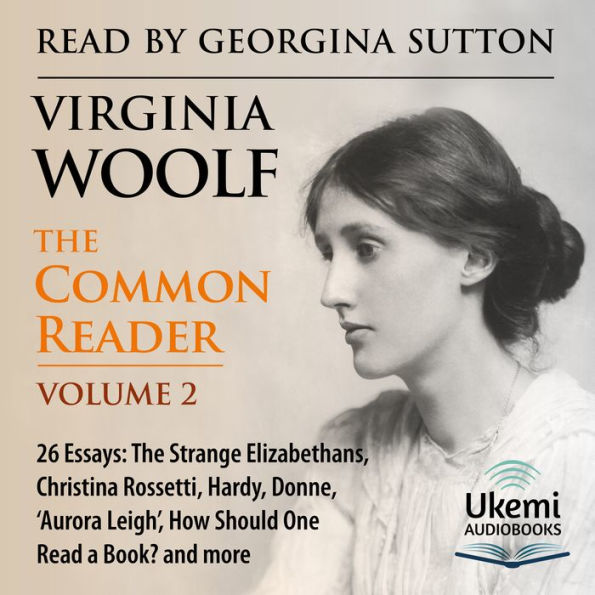 The Common Reader: Volume 2