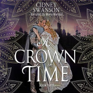 A Crown in Time: A Time Travel Romance