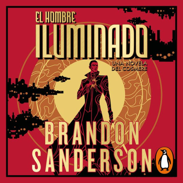 El Hombre Iluminado: Una novela del Cosmere