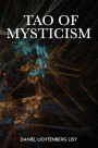 Tao of Mysticism: The Way of Agnostic Universalism