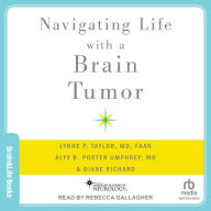 Navigating Life with a Brain Tumor