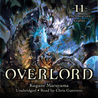 Overlord, Vol. 11 (light novel): The Dwarven Crafter
