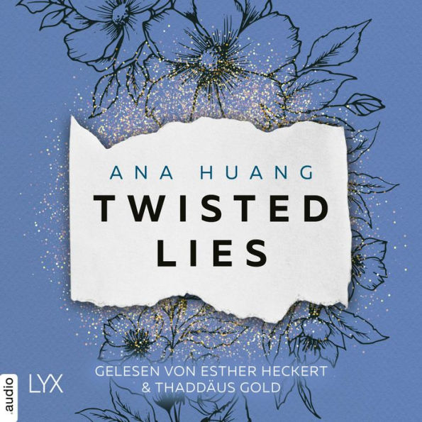 Twisted Lies (German Edition): Twisted-Reihe, Teil 4