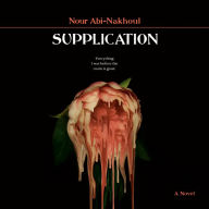 Supplication: A Novel