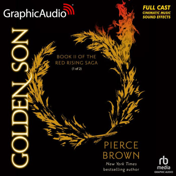 Golden Son (1 of 2) [Dramatized Adaptation]: Red Rising Saga 2